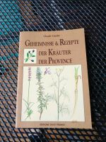 Geheimnisse & Rezepte der Kräuter der Provence Baden-Württemberg - Willstätt Vorschau