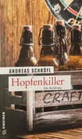 Andreas Schröfl - Hopfenkiller (Gmeiner Verlag ) Sachsen - Klingenthal Vorschau
