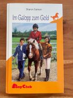 Im Galopp zum Gold Buch Pony Club Kinderbuch Bayern - Kahl am Main Vorschau