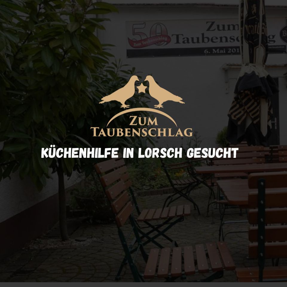 Zuverlässige Küchenhilfe (m/w/d) für Gaststätte in Lorsch gesucht in Lorsch