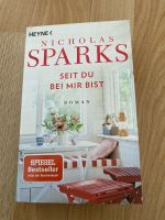 Roman „Seit du bei mir bist“ von Nicholas Sparks Nordrhein-Westfalen - Leverkusen Vorschau