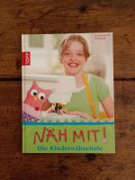 Näh mit  Die Kindernähschule neuwertig Nordrhein-Westfalen - Schermbeck Vorschau