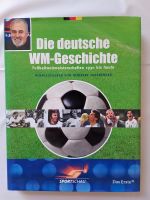 Die deutsche WM-Geschichte 1930 bis heute, Heribert Fassbender Berlin - Lichtenberg Vorschau