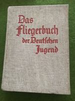 Militär Das Fliegerbuch der deutschen Jugend, 1941. Bayern - Dinkelsbuehl Vorschau