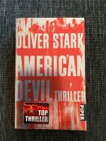 Oliver Stark - American Devil / Thriller Baden-Württemberg - Karlsruhe Vorschau