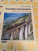 Traumhafte Lötschbergbahn von Carlo Hertogs Nordrhein-Westfalen - Kerpen Vorschau