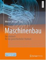 Maschinenbau: Ein Lehrbuch für das ganze Studium Auflage 1 Mitte - Wedding Vorschau