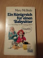 Ein Königreich für einen Babysitter, Mary McBride,ElternRatgeber Bayern - Hammelburg Vorschau