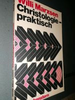 Christologie Praktisch Willi Marxsen GTB Siebenstern 294 Theologi Berlin - Pankow Vorschau