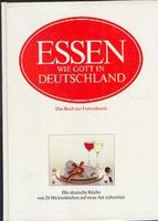 Essen wie Gott in Deutschland-das Buch zur damaligen Fernsehserie Nordrhein-Westfalen - Kerpen Vorschau