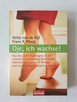 oje, ich wachse! buch ratgeber entwicklung kind Hessen - Oberursel (Taunus) Vorschau