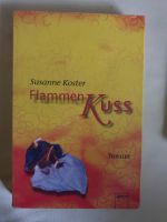 Flammenkuss von Susanne Koster - Thriller Baden-Württemberg - Ehrenkirchen Vorschau