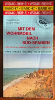 Mit dem Wohnmobil nach Süd-Spanien Womo-Reihe Band 47 Aubing-Lochhausen-Langwied - Aubing Vorschau