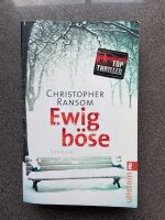 Taschenbuch Ewig böse“ von Christopher Ransom Thriller Buch Bayern - Ingolstadt Vorschau