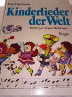 Paul Frischauer: Kinderlieder der Welt (Lieder Texte und Noten) Schleswig-Holstein - Bad Segeberg Vorschau