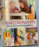 Bastelbuch „ selbstgemacht „ für die ganze Familie Baden-Württemberg - Rümmingen Vorschau