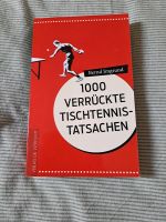 Buch über verrückte Tischtennis Tatsachen - neuwertig Nordrhein-Westfalen - Engelskirchen Vorschau