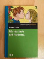 Wie eine Hecke voll Himbeeren gunnel Linde Kinderbuch Süddeutsche Bayern - Bad Aibling Vorschau