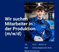 Produktionsmitarbeiter - 3-Schicht (m/w/d) Baden-Württemberg - Karlsruhe Vorschau