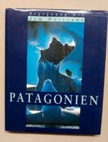 Buch Patagonien Begegnung mit dem Horizont Hessen - Schlüchtern Vorschau