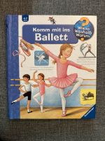 Buch Wieso Weshalb Warum Komm mit ins Ballett / Große Ausgabe Berlin - Tempelhof Vorschau