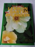 Das große Lexikon der Gartenpflanzen,1995 Bayern - Weißenburg in Bayern Vorschau