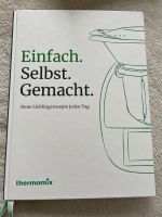 Thermomix Buch „Einfach selbst gemacht“ NEU Niedersachsen - Leer (Ostfriesland) Vorschau