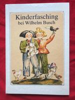 Kinderfasching von Wilhelm Busch, DDR, wie neu Sachsen - Wurzen Vorschau