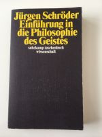 Einführung in die Philosophie des Geistes Schröder Studium Buch Köln - Porz Vorschau
