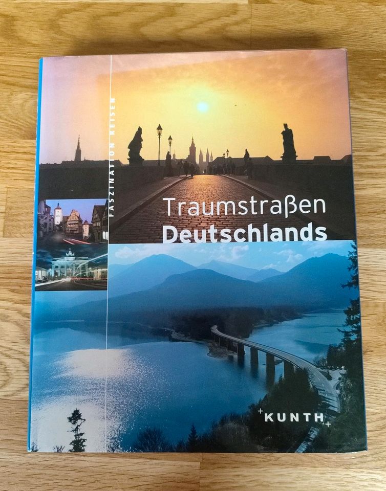 Traumstraßen Deutschlands, Faszination Reisen, Kunth in Mülheim (Ruhr)