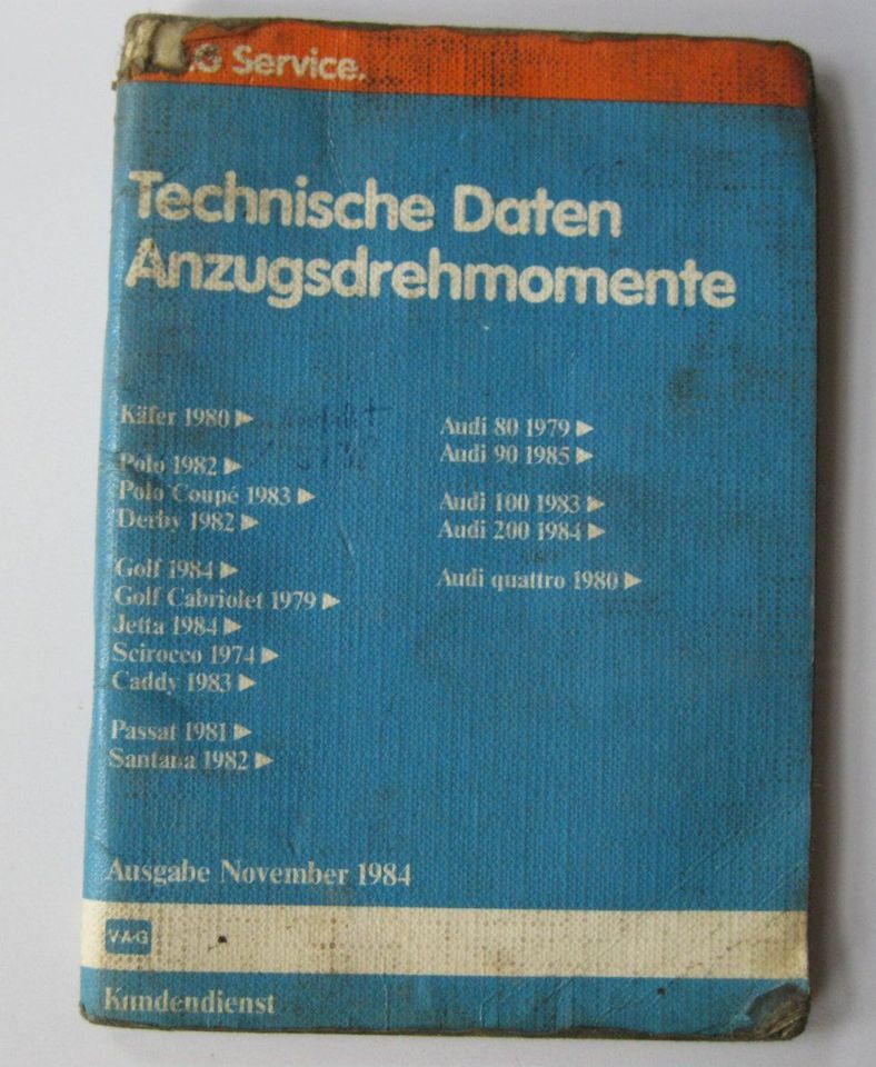 3 x VAG "Technische Daten und Anzugsdrehmomente", gebr., 1984 in Berlin