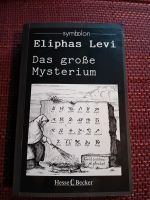 Eliphas Levi, das große Mysterium, Ausgabe von 1986 Duisburg - Meiderich/Beeck Vorschau