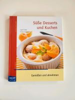Süße Desserts und Kuchen Genießen und Abnehmen Kochbuch München - Thalk.Obersendl.-Forsten-Fürstenr.-Solln Vorschau