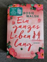 Rosie Walsh - Ein ganzes Leben lang (Roman) Buch Sachsen - Rochlitz Vorschau
