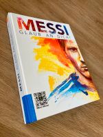 Messi: Glaub an Dich! (Buch von "Stiftung Leo Messi") Dresden - Schönfeld-Weißig Vorschau