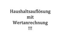 Haushaltsauflösung mit Wertanrechnung !!! Düsseldorf - Pempelfort Vorschau