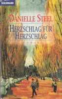 Herzschlag für Herzschlag von Danielle Steel ISBN 9783442428212 Bayern - Regensburg Vorschau