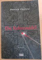 Roman DIE KELTENNADEL von Patrick Dunne Hessen - Künzell Vorschau