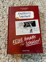 Knallberts Tagebuch- Keine Gnade für Schüler!Hardcover neuwertig! Niedersachsen - Seevetal Vorschau