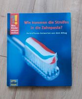 Buch "Wie kommen die Streifen in die Zahnpasta?" Bayern - Küps Vorschau
