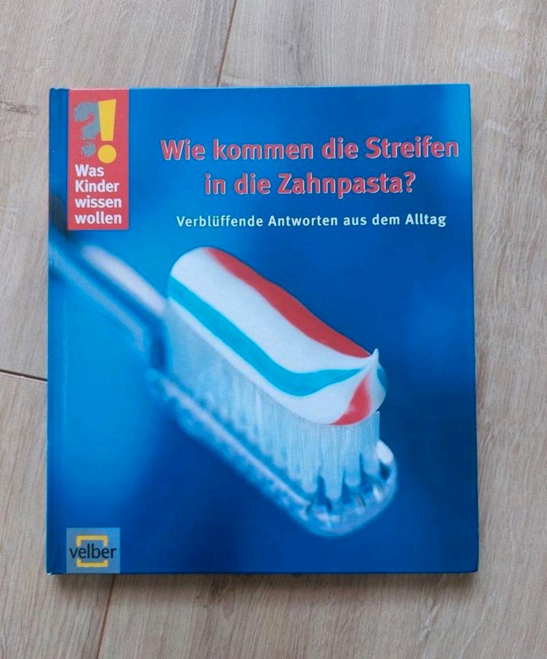 Buch "Wie kommen die Streifen in die Zahnpasta?" in Küps