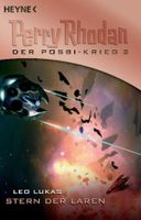 Perry Rhodan - Stern der Laren Posbi Krieg 2 Roman Sci Fi Rheinland-Pfalz - Rieschweiler-Mühlbach Vorschau