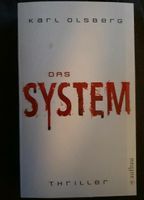 Karl Olsberg: Das System Thriller mit original Autogramm ungelese Baden-Württemberg - Durbach Vorschau