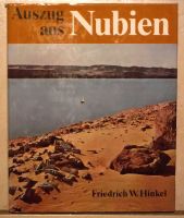 Sachbuch "Auszug aus Nubien", Friedrich W. Hinkel, 1978 Dresden - Äußere Neustadt Vorschau