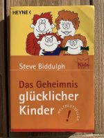 Das Geheimnis glücklicher Kinder. HEYNE Steve Bidfulph Niedersachsen - Wunstorf Vorschau