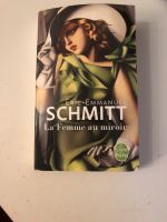 Eric-Emmanuel Schmitt, La femme au miroir, Roman, Französisch Bayern - Regensburg Vorschau
