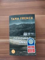 Tana French Geheimer Ort Kr. München - Haar Vorschau