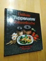 Delikate Tupperware Vollwertküche erprobt von Max Inzinger Bayern - Buttenwiesen Vorschau