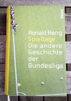 Spieltage - Die andere Geschichte der Bundesliga (Ronald Reng) Dresden - Neustadt Vorschau