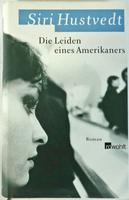 Siri Hustvedt: Die Leiden eines Amerikaners Friedrichshain-Kreuzberg - Friedrichshain Vorschau